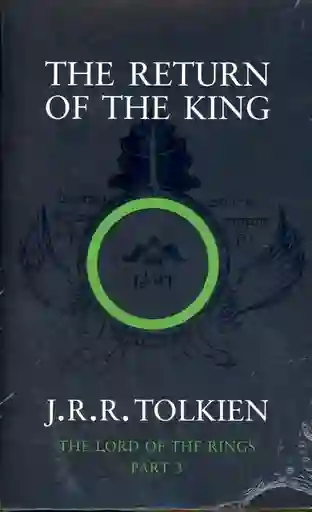The Return Of The King. J. R. R. Tolkien