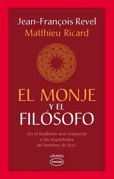 El Monje Y El Filosofo. Revel, Ricard