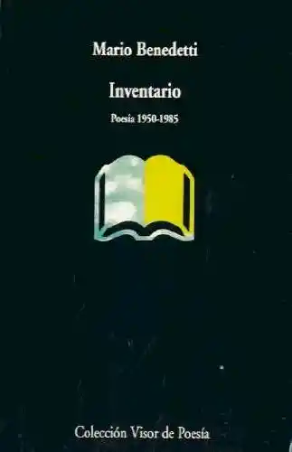 Inventario Uno (1950-1985). Mario Benedetti