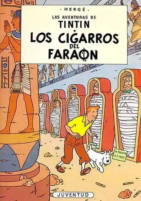 Los Cigarros Del Faraón. Hergé