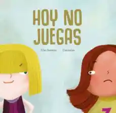 Hoy no Juegas. Serrano Canizales