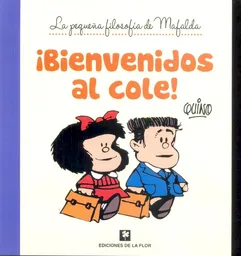 ¡Bienvenido al Cole! - Quino