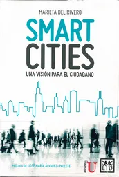 Smart Cities. Una Visión Para el Ciudadano - Marieta Del Rivero