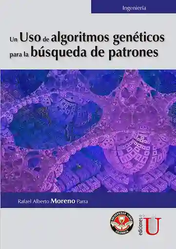Un Uso de Algoritmos Genéticos Para la Búsqueda de Patrones