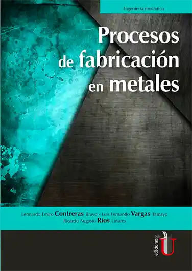 Procesos de fabricación en metales