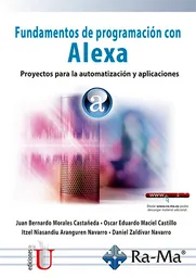 Fundamentos de programación con Alexa. Proyectos para la automatización y aplicaciones