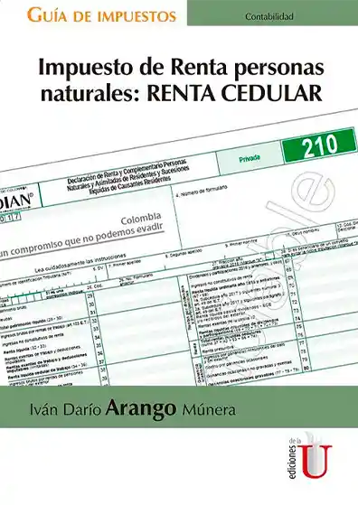 Impuesto de Renta Personas Naturales: Renta Cedular