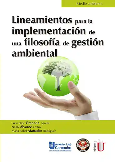 Lineamientos Para la Implementación de Una Filosofía Ambiental