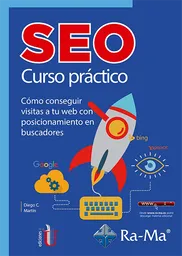 SEO. Curso Práctico - Diego C. Martín
