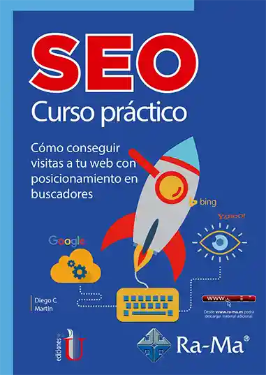 SEO. Curso Práctico - Diego C. Martín