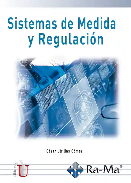 Sistemas de Medida y Regulación - César Utrillas Gómez