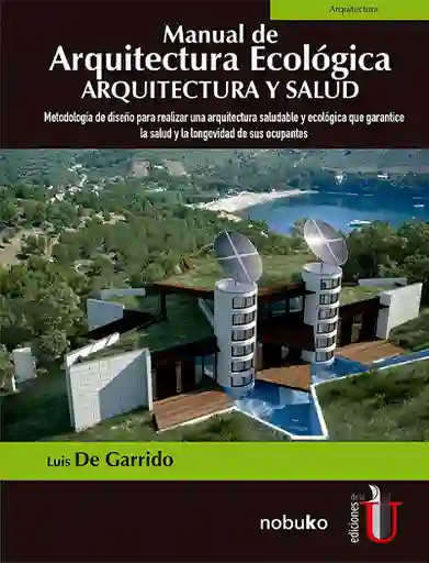 Manual de Arquitectura Ecológica Arquitectura y Salud