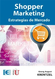Shopper Marketing. Estrategias de mercado