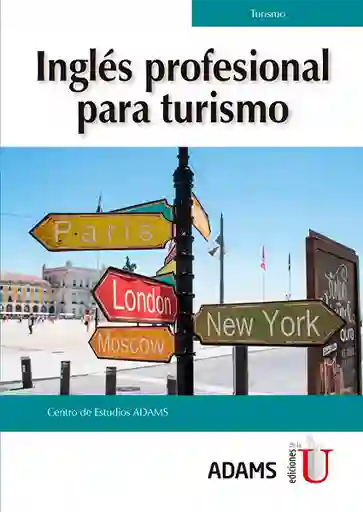 Inglés Profesional Para Turismo - Centro de Estudios ADAMS