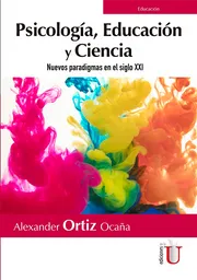 Psicología Educación y Ciencia - Alexander Ortiz Ocaña