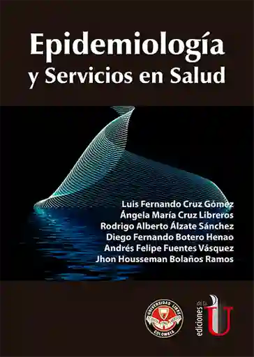 Epidemiología y Servicios en Salud - Luis F. Cruz