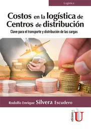 Costos en la Logística de Centros de Distribución
