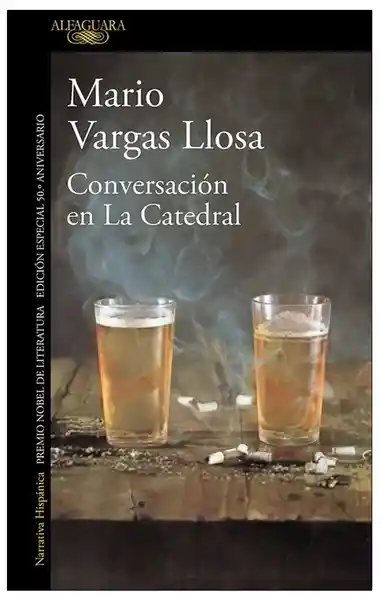 Conversación en la Catedral - Vargas Llosa Mario