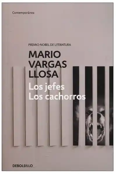 Los Jefes Los Cachorros - Vargas Llosa Mario