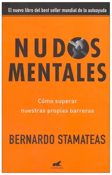 Nudos Mentalens - Stamateas Bernardo