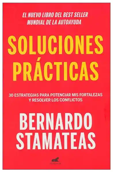 Soluciones Prácticas - Bernardo Stamateas 