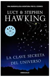 La Clave Secreta Del Universo - Stephen Hawking