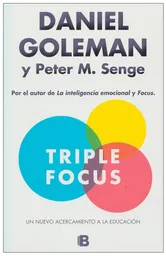 Triple Focus - Daniel Goleman