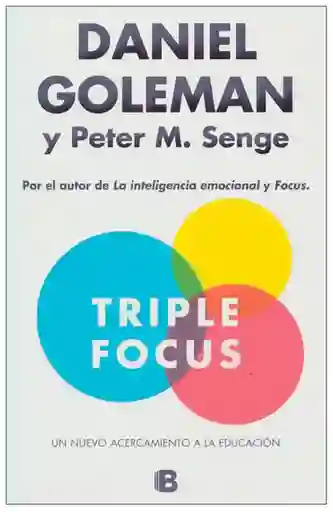 Triple Focus - Daniel Goleman