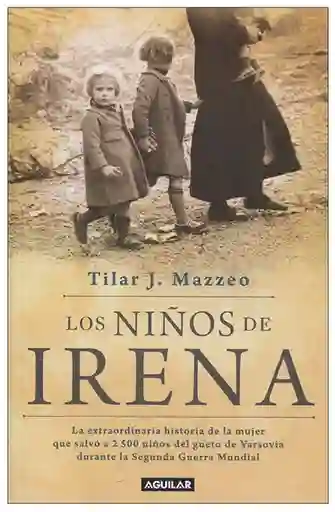 Los Niños de Irena - Mazzeo Tilar