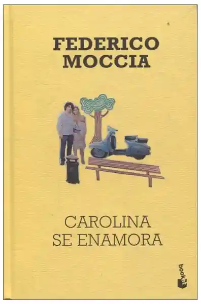 Carolina se Enamora - Federico Moccia