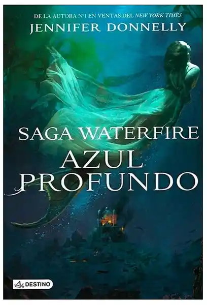 Waterfire Saga Azul Profundo - Donnelly Jennifer