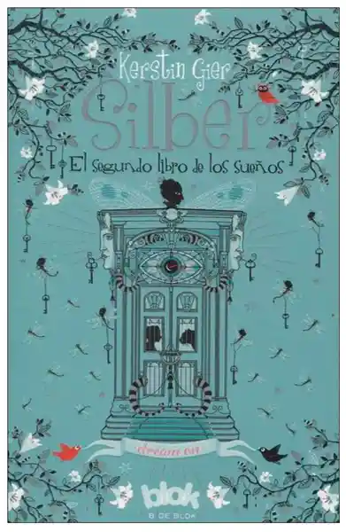 Silber. El Segundo Libro de Los Sueños - Gier Kerstin