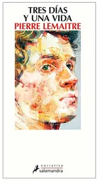 Tres días y una vida