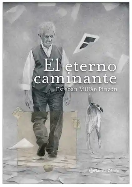 El Eterno Caminante - Millán Pinzon Esteban