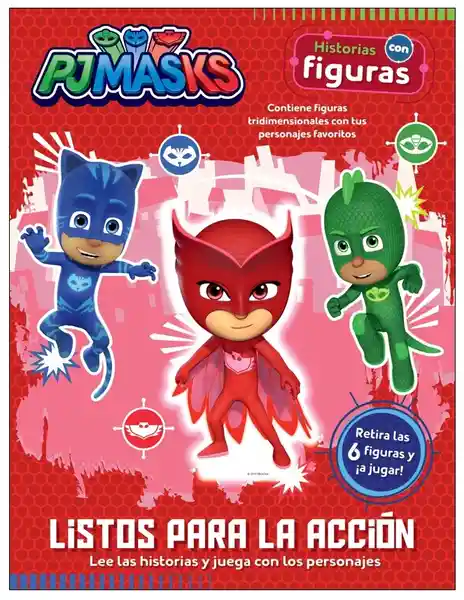 PJ Mask: Listos para la acción. (Contiene figuras tridimencionales con tus personajes favoritos)