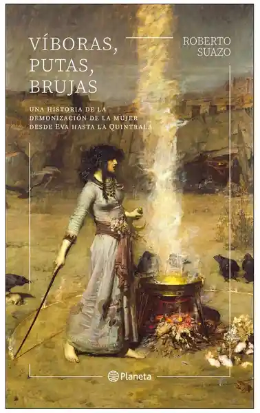 Víboras Putas Brujas - Roberto Suazo