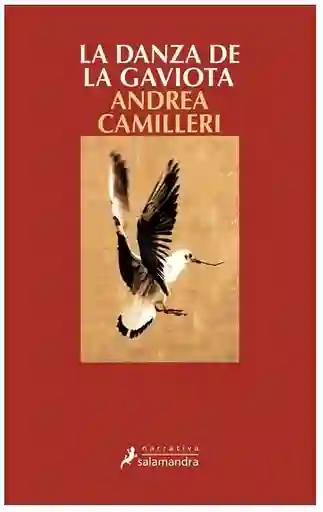 La Danza de la Gaviota - Andrea Camilleri