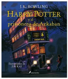 Harry Potter y El Prisionero de Azkaban Ilustrado - J. K. Rowling 