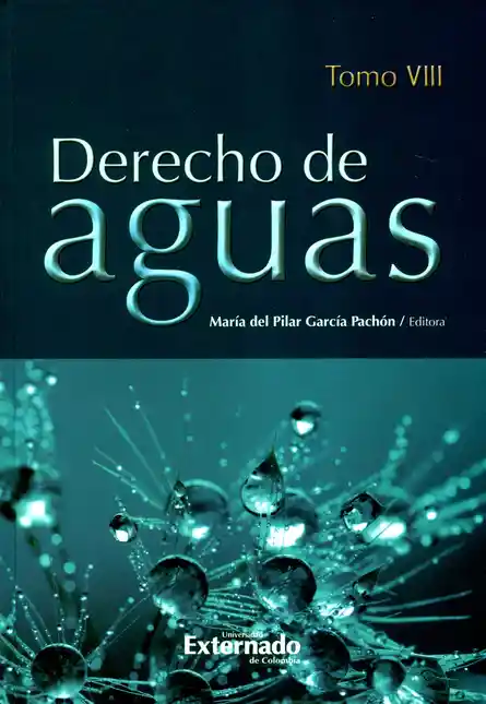 Derecho de aguas. Tomo VIII