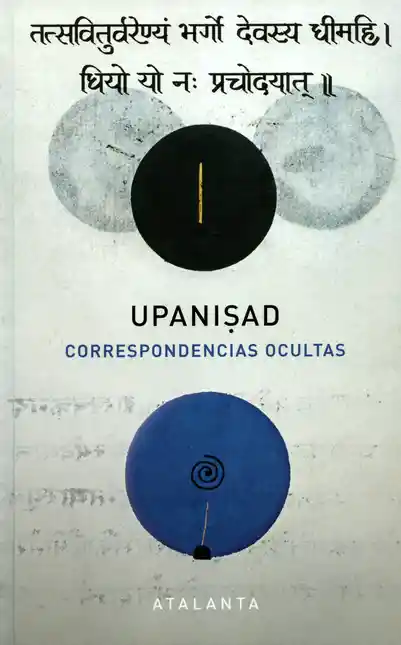 Upanisad. Correspondencias ocultas