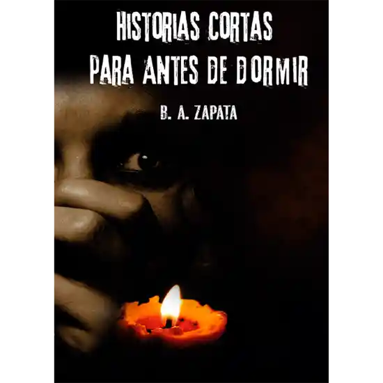 Historias Cortas Para Antes de Dormir