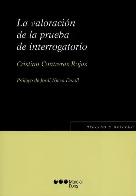La Valoración de la Prueba - Contreras Rojas Cristian