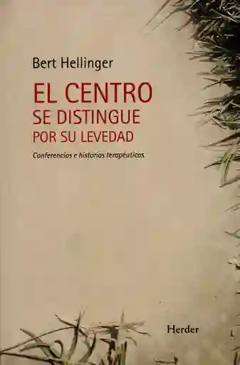 El Centro se Distingue Por su Levedad 1 Ed. 2000