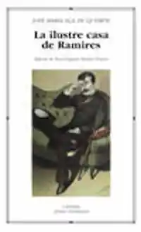 La Ilustre Casa de Ramires - José Maria Eca de Queiroz