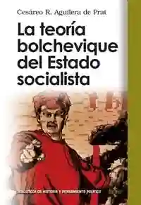 Teoría Bolchevique Del Estado Socialista
