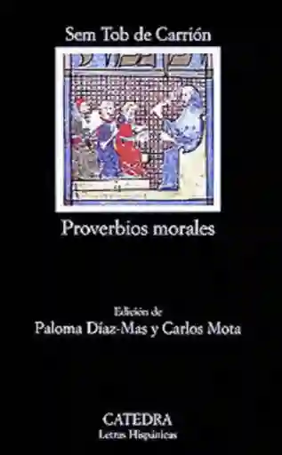 Proverbios Morales - Sem Tob de Carrión