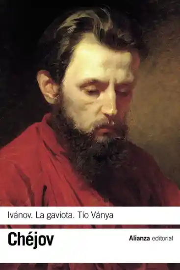 Ivanov la Gaviota Tío Vanya - Anton Chejov