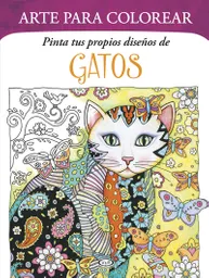 Arte Para Colorear Pinta Tus Propios Diseños de Gatos