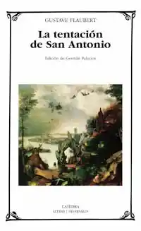 La Tentación de San Antonio - Gustave Flaubert