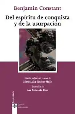 Del Espíritu de Conquista y de la Usurpación - Benjamin Constant